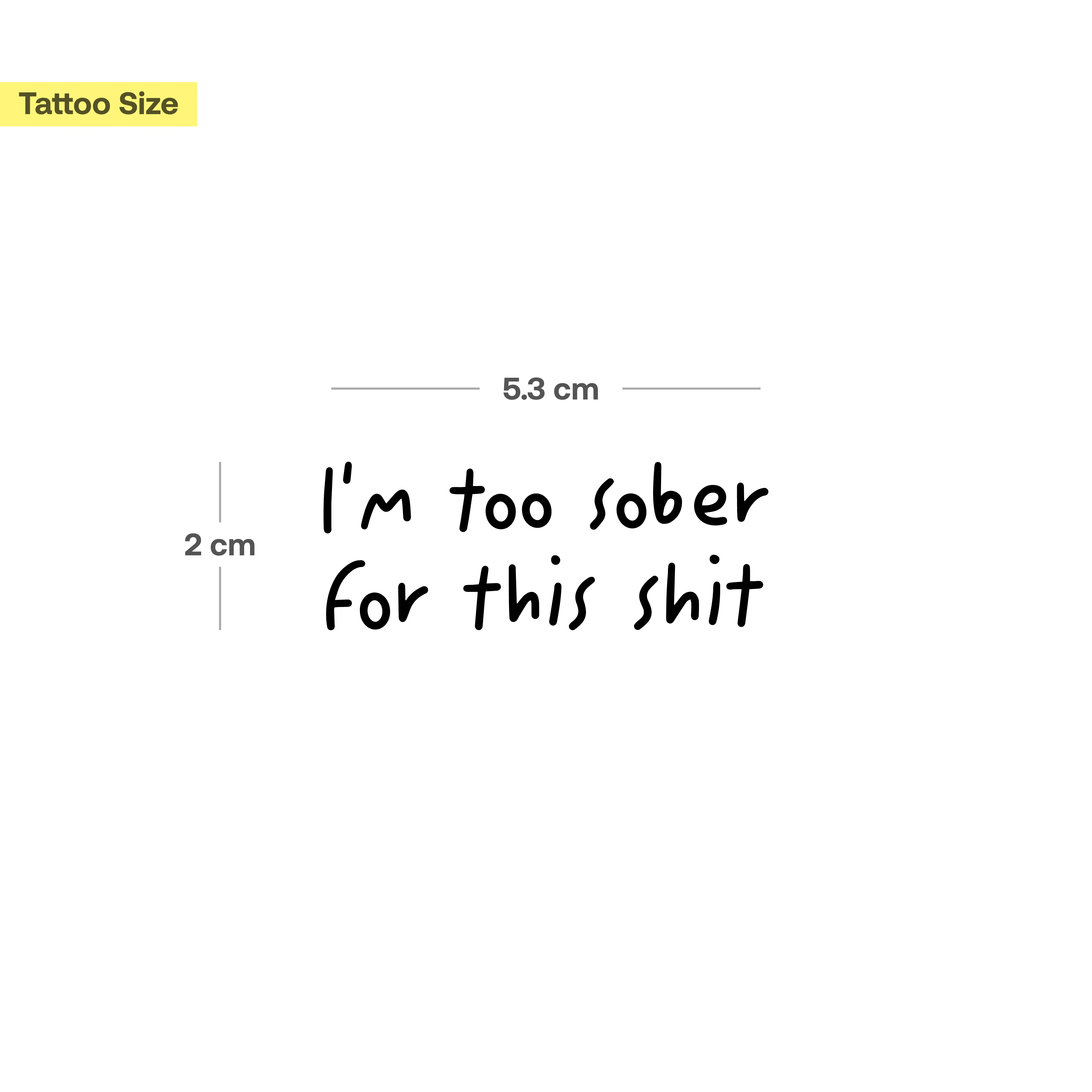i'm to sober for this shit - Image 3