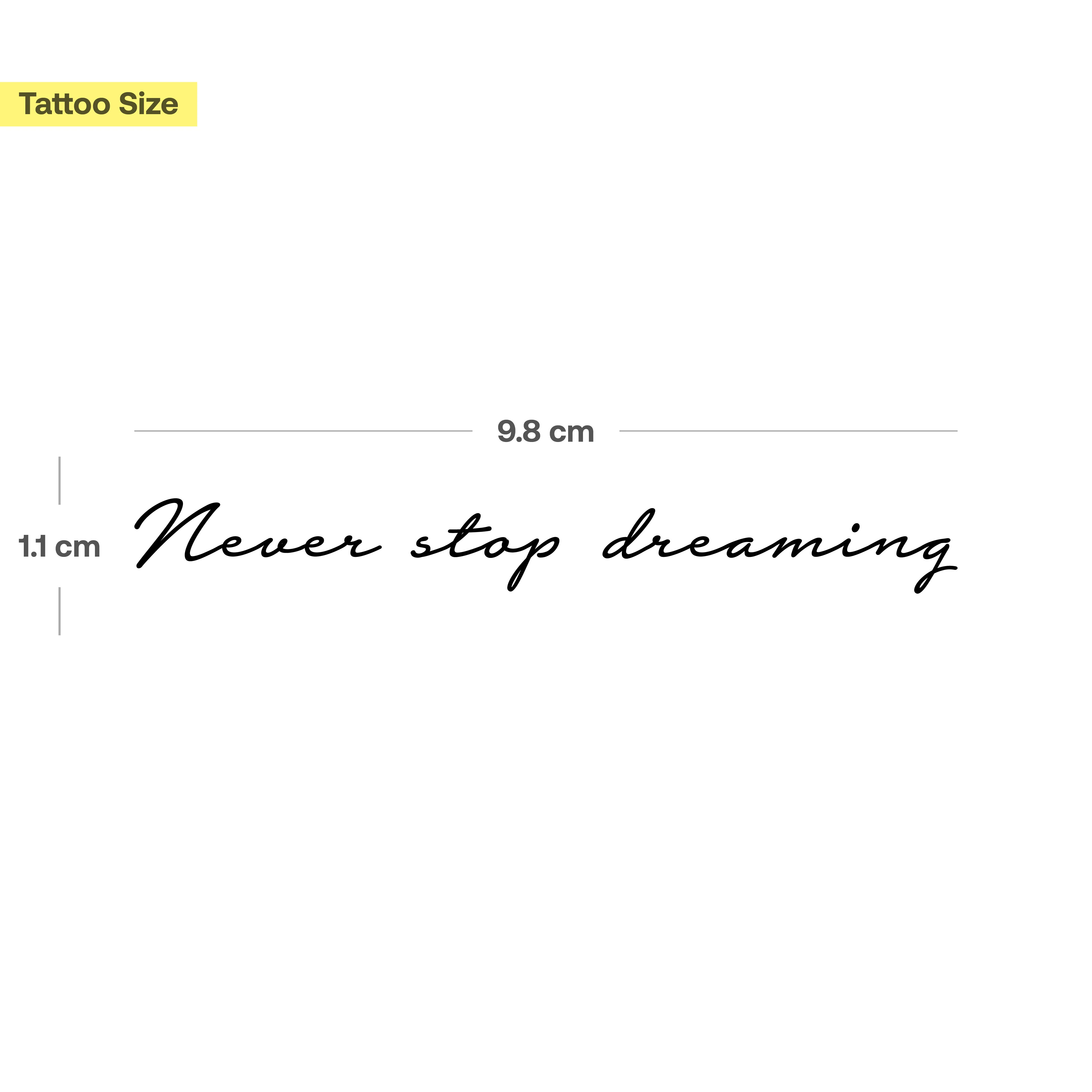 Tatouage Never Stop Dreaming - Image 3