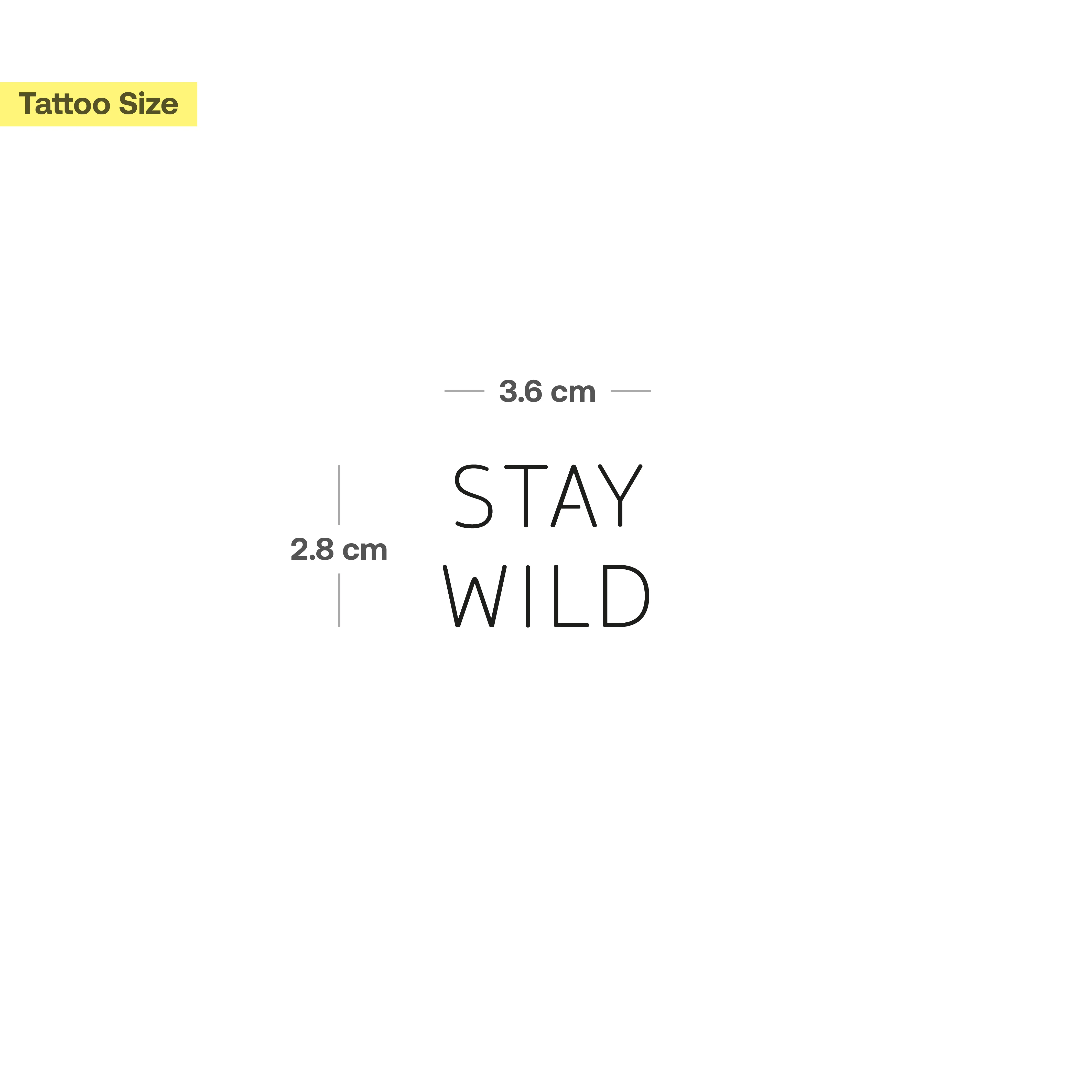 Stay wild tatouage  - Image 3